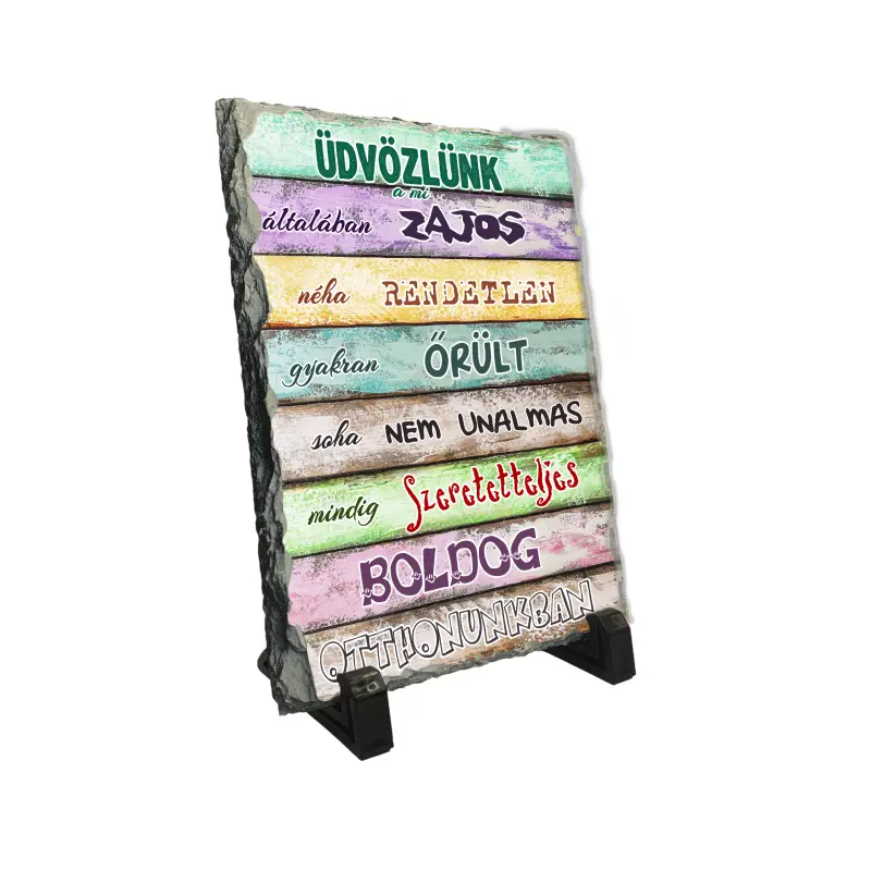 ÜdvÖzlÜnk a mi általában, piatra ardezie personalizata, cu mesaj model, pa134